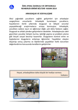 KASIM 2014 ARKADAŞLIK VE SOSYALLEŞME Okul &ccedil;ağındaki &ccedil;oc