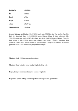 Erişim No :3322132 İli :Adana İl&ccedil;esi :Feke K&ouml;y&uuml; :&Ccedil;ondu Alanı :93,37