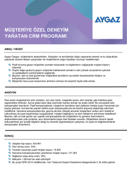 m&uuml;şteriye &ouml;zel deneyim yaratan crm programı