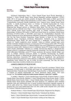 Kurulumuz Başkanlığına Hopa 1. Ge&ccedil;ici G&uuml;mr&uuml;k Kapısı Se&ccedil;im