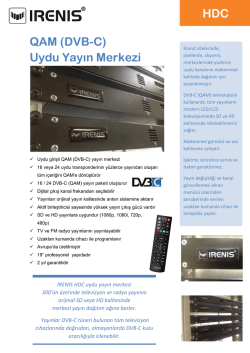 QAM (DVB-C) Uydu Yayın Merkezi HDC