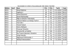 B&ouml;l&uuml;m Sınıf Ders &Ouml;.S. &Ouml;.G. Tarih Saat MVU 1 Genel İşletme 11 G.Y.