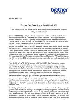 Brother &Ccedil;ok Satan Lazer Serisi Şimdi Wifi