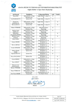 T.C. ADANA BİLİM vE TEKNOLOJİ &Uuml;NİVERSİTESİ REKT&Ouml;RL&Uuml;Ğ&Uuml;