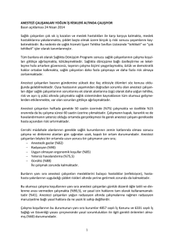 ANESTEZİ ÇALIŞANLARI YOĞUN İŞ RİSKLERİ ALTINDA
