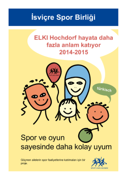 Spor ve oyun sayesinde daha kolay uyum