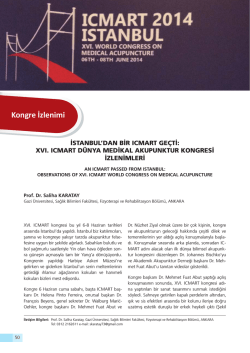 XVI. ICMART D&uuml;nya Medikal Akupunktur Kongresi İzlenimleri