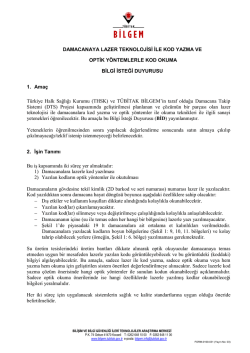 Damacanaya Lazer Teknolojisi ile Kod Yazma ve Optik