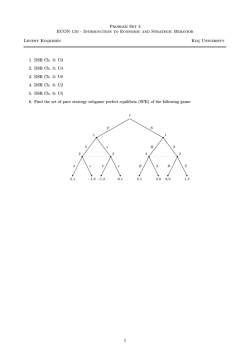 Problem Set 4 ECON 110 - Introduction to Economic and Strategic