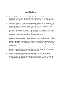&Ouml;dev 3 Python Programlama 1. Ekranda ASCII karakter setinden 97