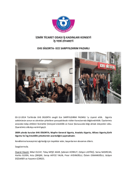 izmir ticaret odası iş kadınları konseyi iş yeri ziyareti ehs sigorta