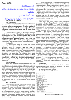 İLİ : GENEL TARİH : 04/04/2014 DOĞRULUK VE SADAKA Aziz