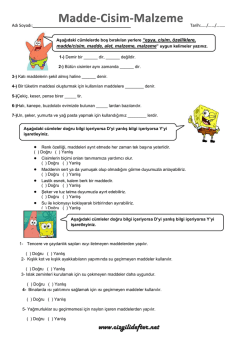Adı Soyadı: Tarih:&hellip;../&hellip;&hellip;/&hellip;&hellip;.. madde/cisim, madde, alet