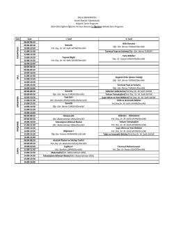 G&uuml;n Saat I. Sınıf II. Sınıf 08:00-08:50 09:00-09:50 10:00