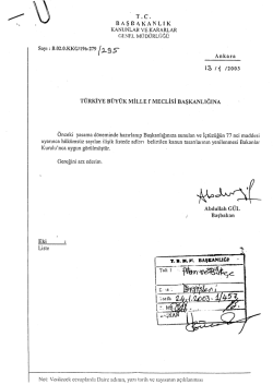 Kanun Tasarısının Metni - T&uuml;rkiye B&uuml;y&uuml;k Millet Meclisi