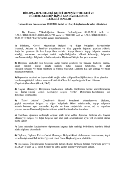 DİPLOMA, DiPLOMA EKİ, GE&Ccedil;İCİ MEZUNİYET BELGESİ VE