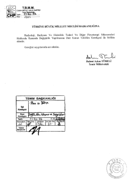 Kanun Teklifinin Metni - T&uuml;rkiye B&uuml;y&uuml;k Millet Meclisi