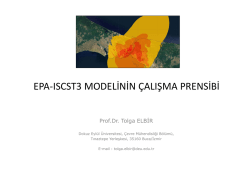 EPA-ISCST3 MODELİNİN &Ccedil;ALIŞMA PRENSİBİ