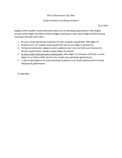 EDT ve &Ouml;l&ccedil;me Devre Lab. &Ouml;dev Sinyal Jenerat&ouml;r&uuml; ve Osiloskop