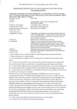 kit karşeliği c ihaz ve sarf malzeme satın alınacaktır