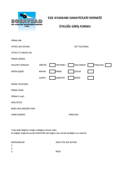 egeaysad &uuml;yelik başvuru formu - Ege Ayakkabı Sanayicileri Derneği