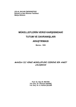 A. Kemal ÇELEBİ, Süreyya SAKINÇ, Naci B. MUTER Manisa İli