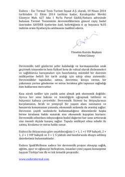 Esc Termal Tesis Turizm İnşaat A.Ş. olarak, 10 Nisan 2014