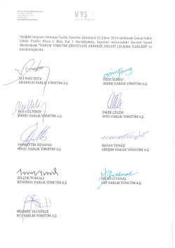 Aşağıda imzaları bulunan Varlık Y&ouml;netim Şirketleri 12 Şubat 2014