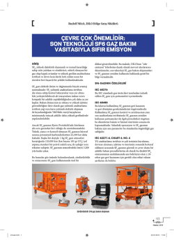 &Ccedil;EVRE &Ccedil;OK &Ouml;NEMLİDİR: SON TEKNOLOJİ SF6