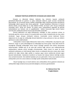 BİLİN&Ccedil;SİZ T&Uuml;KETİLEN ANTİBİYOTİK FAYDADAN &Ccedil;OK ZARAR