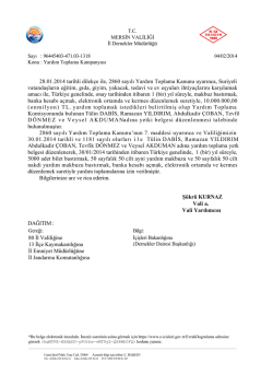 28.01.2014 tarihli dilek&ccedil;e ile, 2860 sayılı Yardım Toplama Kanunu