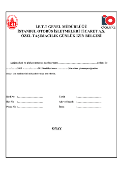 i.ett genel müdürlüğü istanbul otobüs işletmeleri ticaret a.ş. özel