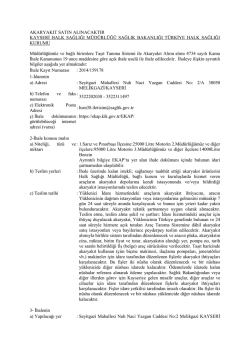 İlgili İhale İlanını g&ouml;r&uuml;nt&uuml;lemek i&ccedil;in tıklayınız.