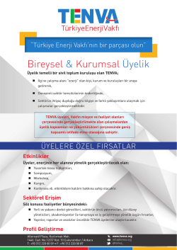 tenva &uuml;yelik broş&uuml;r&uuml;m&uuml;z&uuml; incelediniz mi?