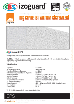 Genleştirilmiş polistren gran&uuml;llerinden mamul EPS ısı yalıtım levhası