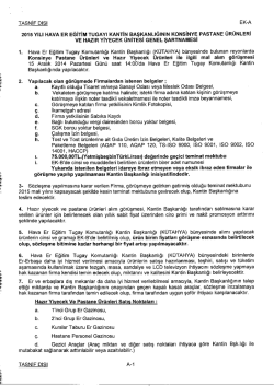 konsinye pastane &uuml;r&uuml;nleri ve hazır yiyecek &uuml;r&uuml;nleri alım g&ouml;r&uuml;şmesi