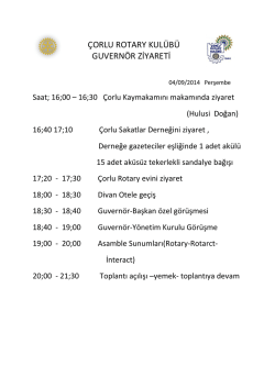 &Ccedil;ORLU ROTARY KUL&Uuml;B&Uuml; GUVERN&Ouml;R ZİYARETİ