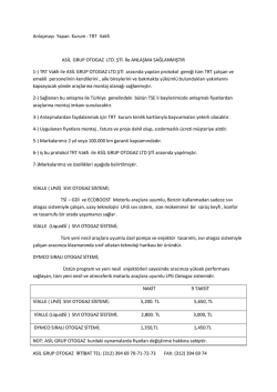 Anlaşmayı Yapan Kurum : TRT Vakfı ASİL GRUP OTOGAZ LTD. ŞTİ