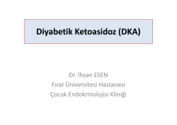 Diyabetik Diyabetik Ketoasidoz Ketoasidoz (DKA)
