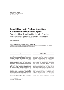 Engelli Bireylerin Fiziksel Aktiviteye Katılımlarının &Ouml;n&uuml;ndeki Engeller