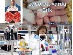 laboratuvar &ccedil;alışmalarında etik