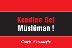 Kendine Gel Müslüman !