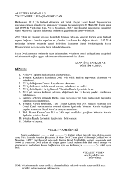 Arap T&uuml;rk Bankası 28.03.2014 Tarihli Olağan Genel Kurul &Ccedil;ağrı
