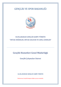 ORTAK DEĞERLER, ORTAK GELECEK VE GENÇ LİDERLER