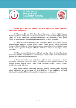 &Ouml;deme g&uuml;c&uuml; olmayan yabancı uyruklu hastaların tedavi giderleri