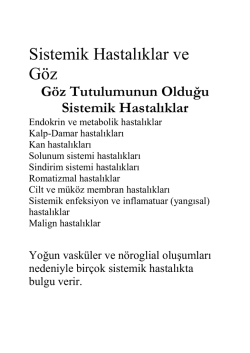 Sistemik Hastalıklar ve G&ouml;z