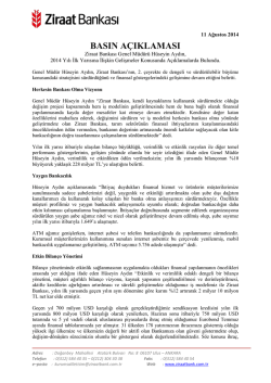 11 Ağustos 2014 - Ziraat Bankası