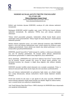 modern kumaşlar i&ccedil;in &uuml;retim teknolojisi olanakları