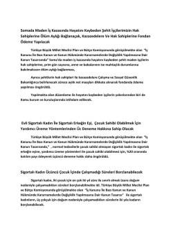 Somada Maden İş Kazasında Hayatını Kaybeden Şehit İş&ccedil;ilerimizin