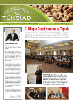 Temmuz 2014 B&uuml;ltenini indirmek i&ccedil;in tıklayınız.